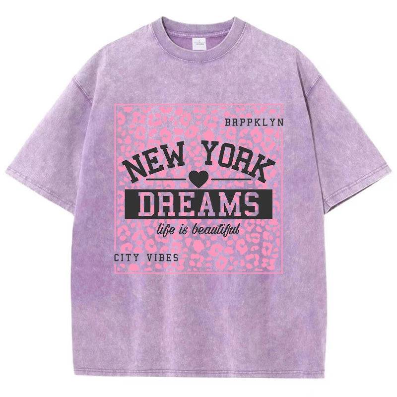 
                  
                    New York Dreams Printing Female T-Shirt Fashion Casual Tshirt Street Hip Hop Wash Short Sleeve Summer Comfortable Clothes
                  
                